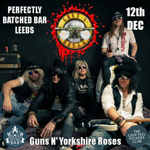 Guns and Yorkshire Roses Tribute Band at Perfectly Batched Bar