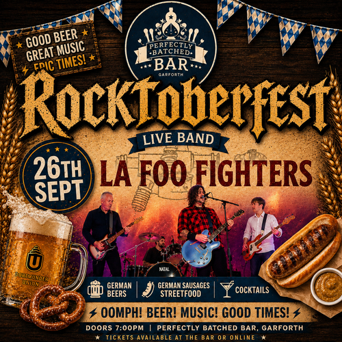 Rock-tober Fest with LA FooFighters German beers, sausages and shenanigans
