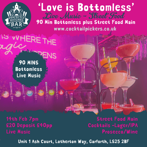 BOTTOMLESS 90 Mins 14th Feb at Perfectly Batched Bar